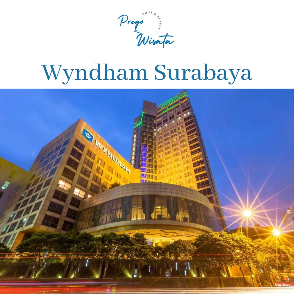 Voucher Hotel Wyndham Surabaya