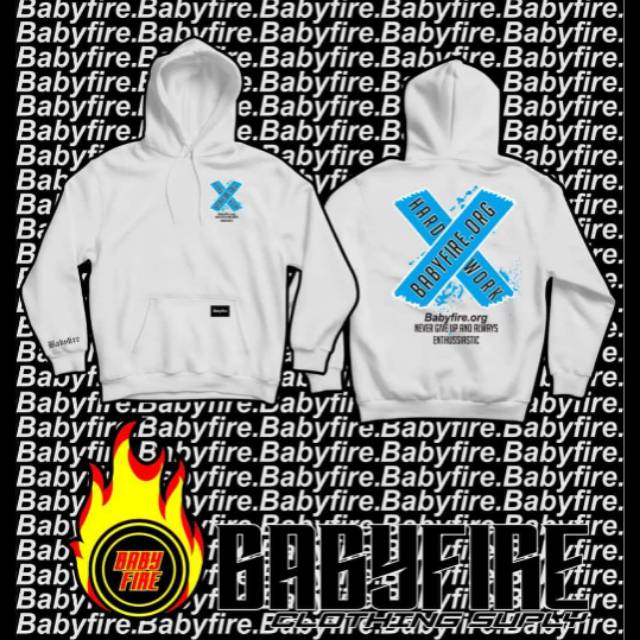 HOODIE BABYFIRE.ORG Hardwork