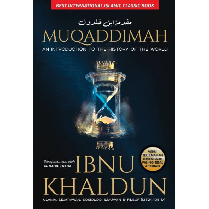 Buku Kitab Muqaddimah: Sejarah Dunia Ibnu Khaldun Muqoddimah Mukaddimah Mukadimah Turos Wali Pustaka