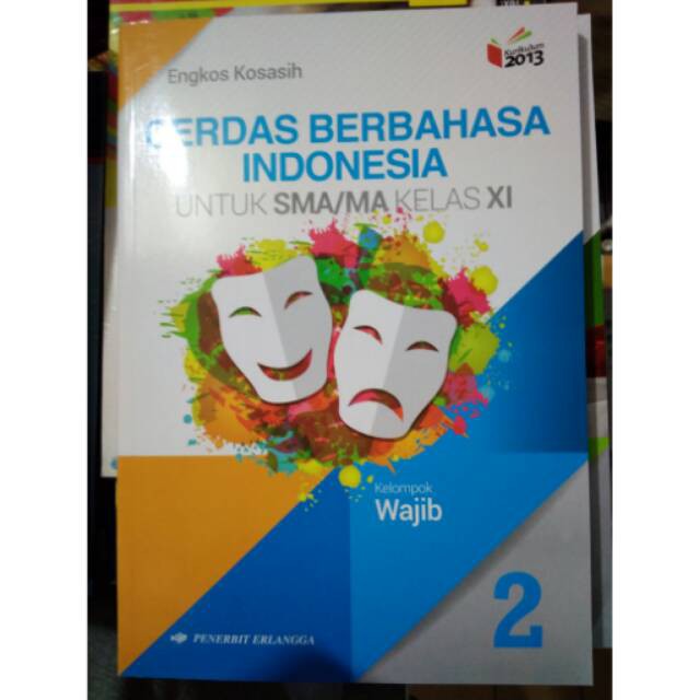 

BAHASA INDONESIA KELAS XI SM
