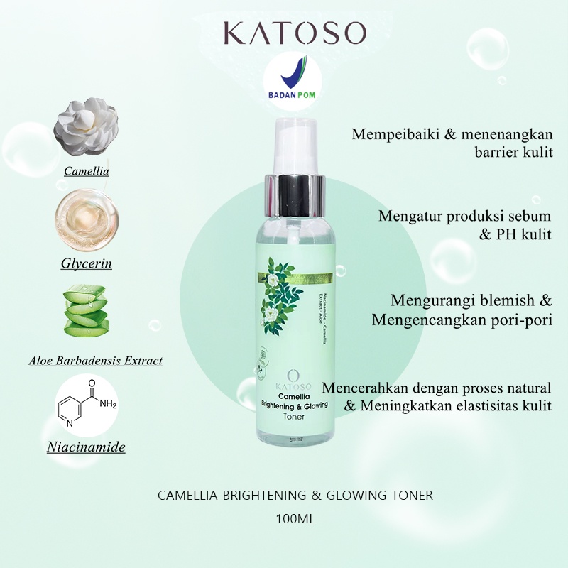 (BPOM) Katoso Camellia Brightening &amp; Glowing Toner Hydrating Toner Niacinamide Moisturizer Toner 100 ml