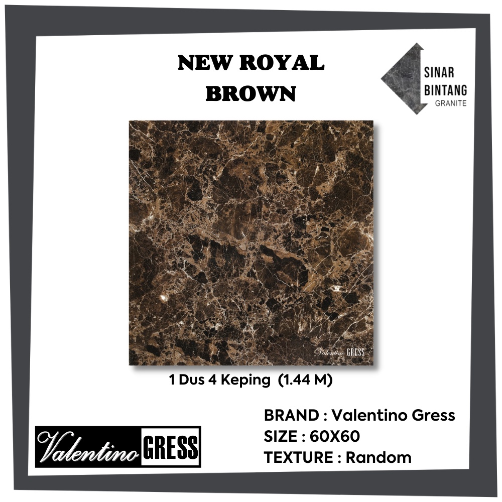 Granit 60 X 60 | Granit Lantai New Royal Brown VALENTINO GRESS