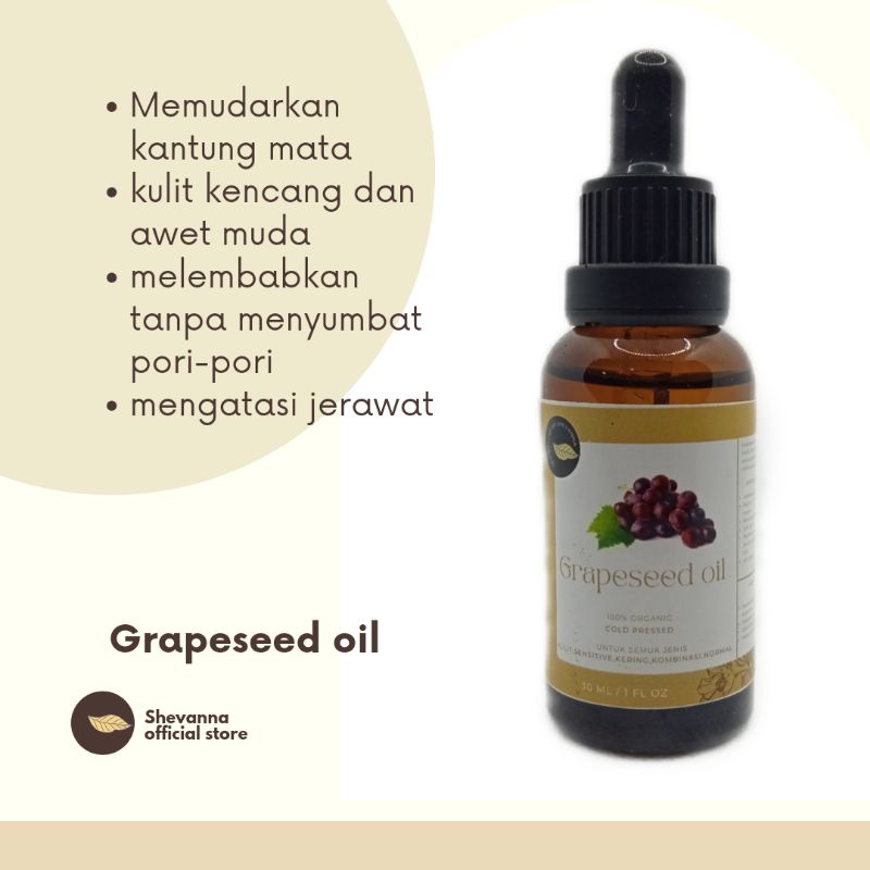 GRAPE SEED OIL (extract minyak biji anggur) face oil/ serum kulit kencang dan awet muda/kulit halus/pelembab tanpa menyumbat pori-pori/memudarkan kantung mata/mengatasi jerawat/ 100% organic cold pressed sea nature