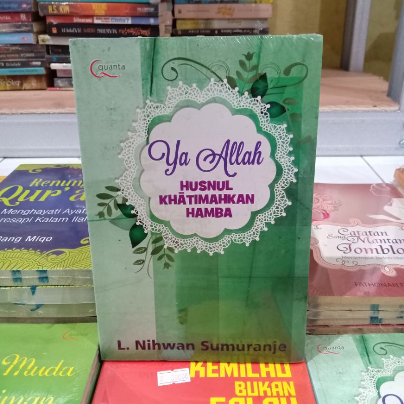 ( PROMO ) Obral buku bacaan islami murah serba 10.000 ( 10rb ) // motivasi islami // novel Islam // pengetahuan Islam // quanta // belanoor-Ya Allah husnul