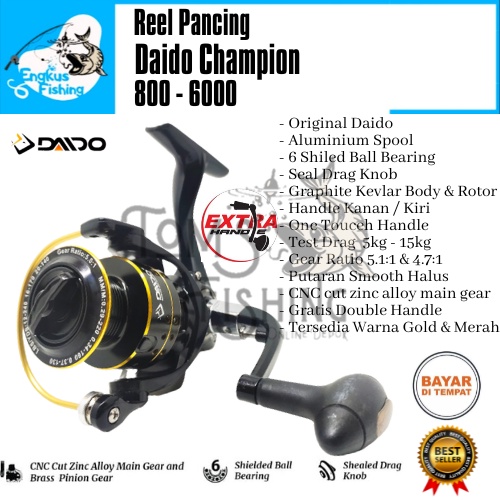 Reel Pancing Daido Champion 800 - 1000 (6 Seal Bearing) Double Handle Murah - Engkus Fishing