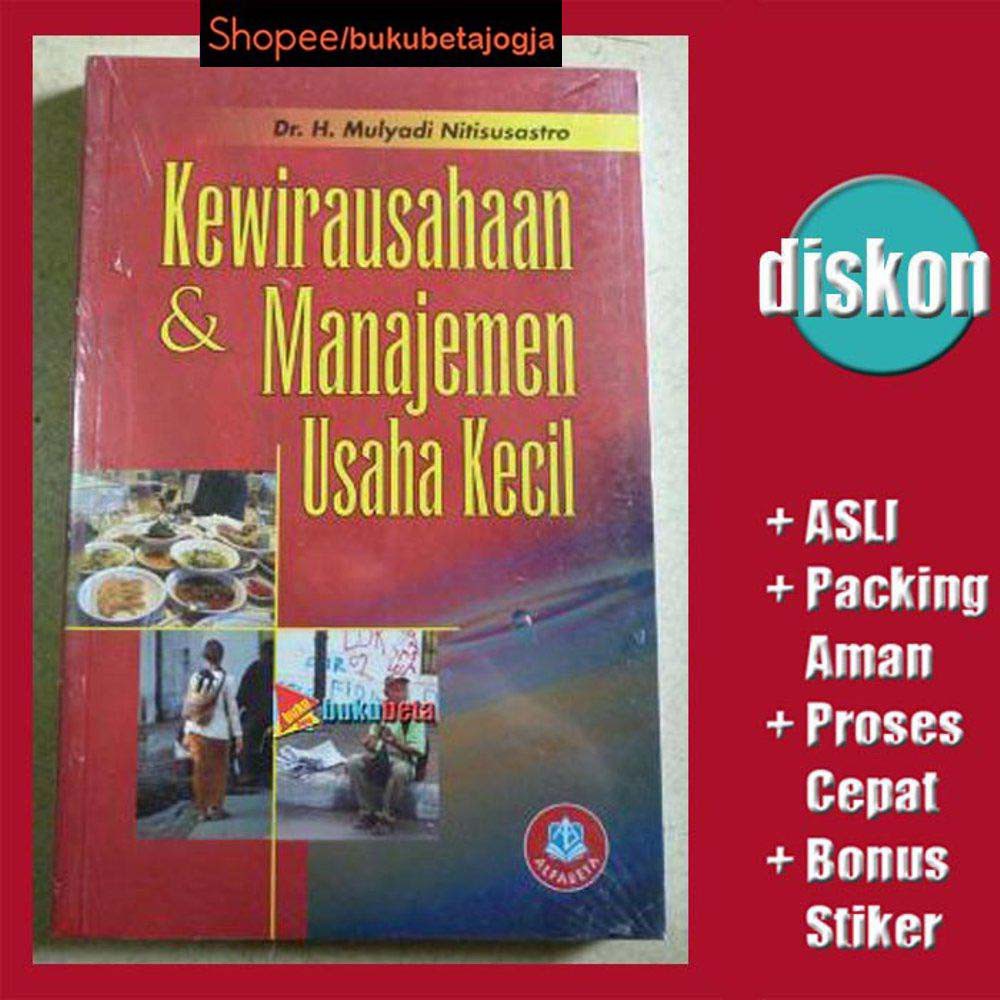 

Kewirausahaan & Manajemen Usaha Kecil - Mulyadi Nitisusastro