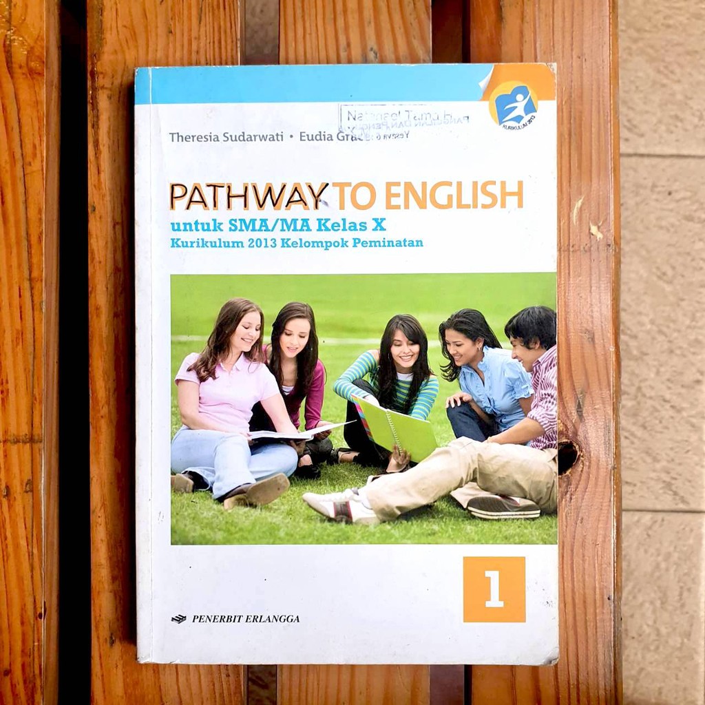 Buku Pathway To English Sma Kelas 10 Bahasa Inggris Peminatan Penerbit Erlangga Shopee Indonesia