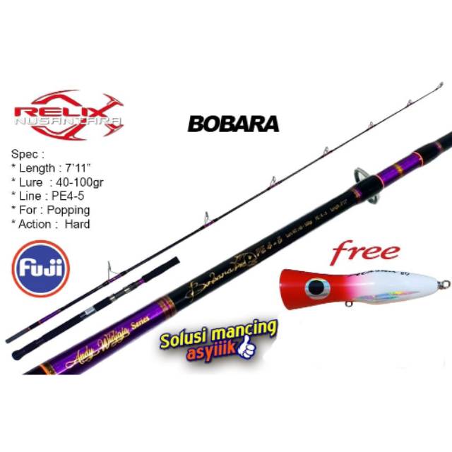 Joran Rod Relix Nusantara Bobara Popping PE4-5