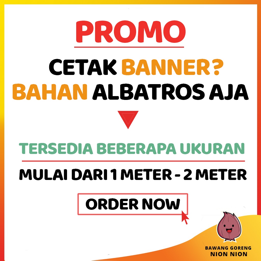 Cetak Banner Bahan Albatros Per Meter Banner Spanduk Albatros Kertas Albatros Laminasi Glossy / Doff