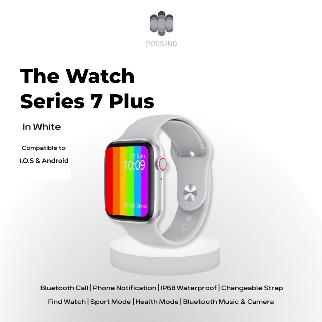 The Watch Series 5 Bluetooth Smartwatch Full Touch Screen Phone Call IP68 Waterproof - Custom Watch Face, Body Temperature, Sports Mode by Pods Indonesia-Series 7 Plus White