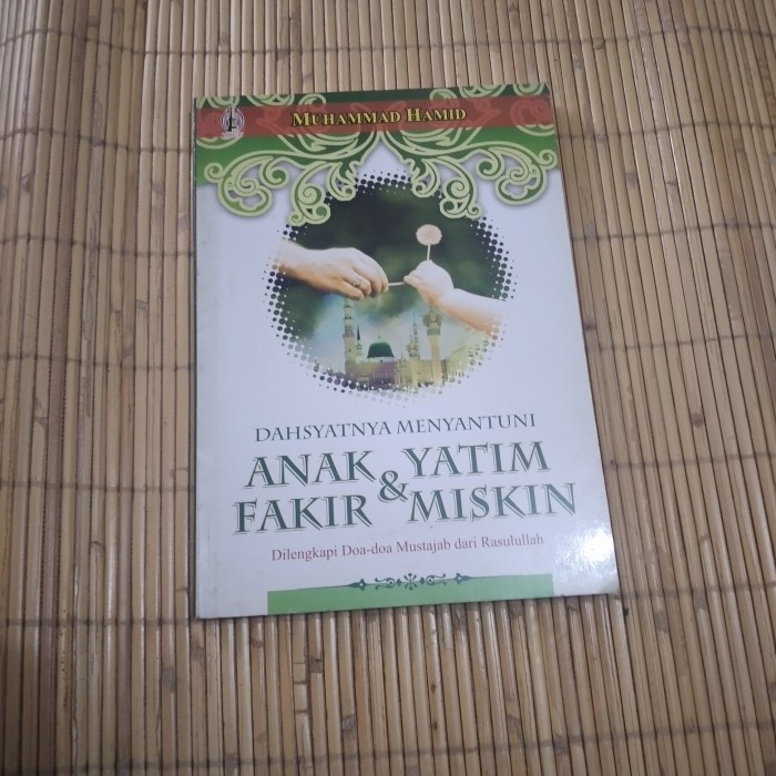 

Original Dahsyatnya menyantuni anak yatim & fakir miskin