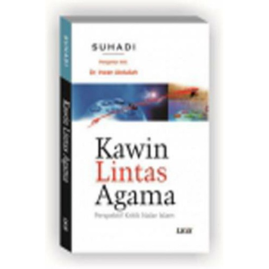 Kawin Lintas Agama : Perspektif Kritik Nalar Islam
