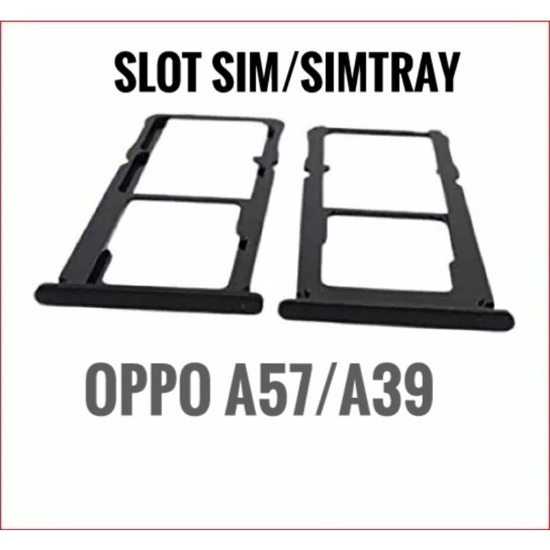 slot sim oppo a39 /sim tray oppo a39-oppo a57 /slot sim card oppo a39/a57 hitam ori