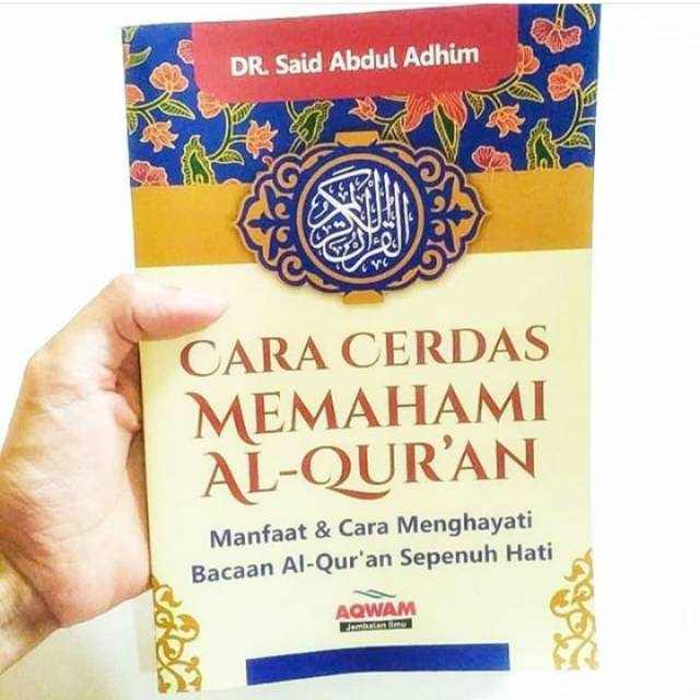 CARA CERDAS MEMAHAMI ALQURAN