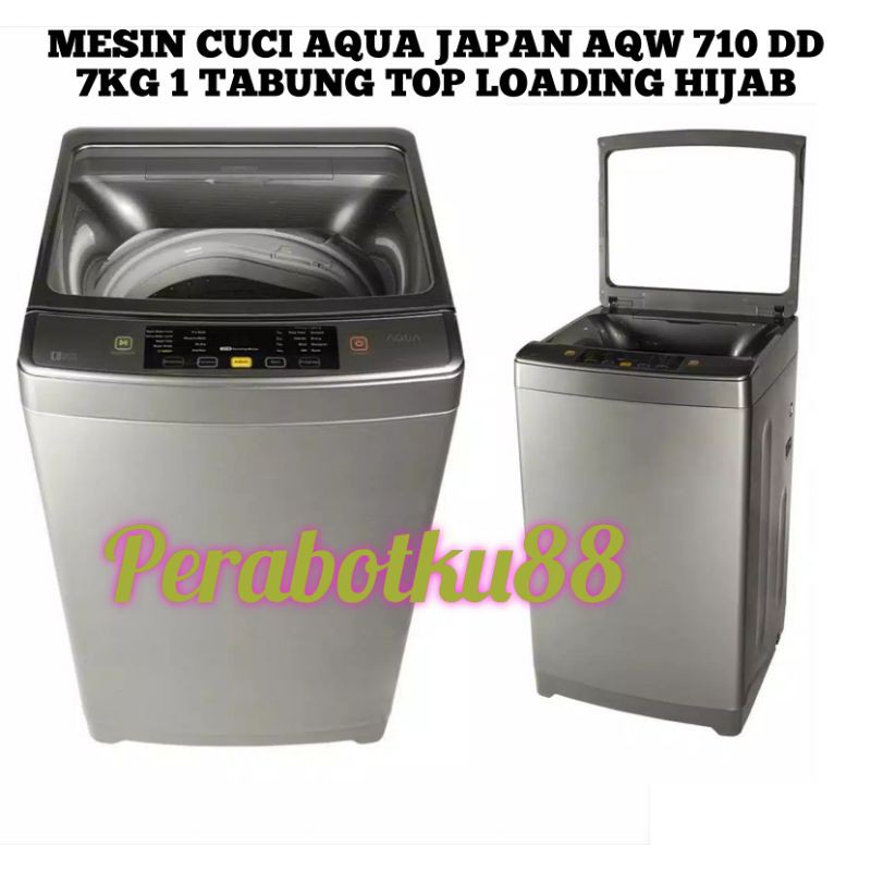 MESIN CUCI SANYO AQUA JAPAN AQW 710 DD KAPASITAS 7KG 1 TABUNG AQW710DD TOP LOADING HIJAB AQW 710DD A