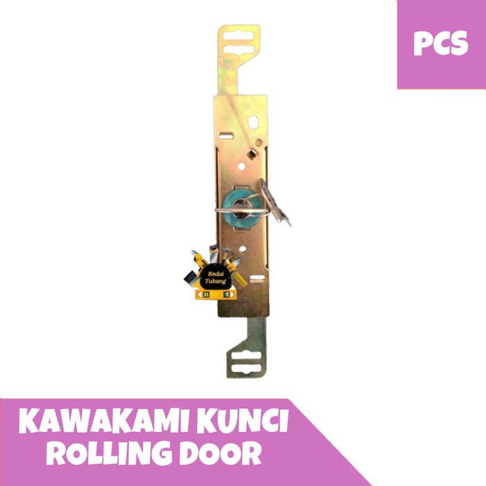 KEDAI TUKANG - KAWAKAMI Kunci Pintu Rolling Door / Kios / Toko