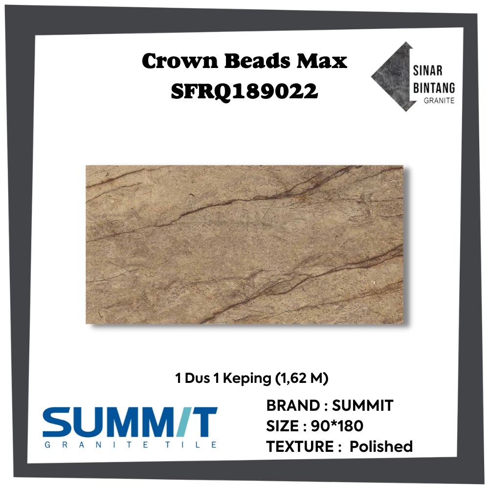 Granit 90 X 180 | Granit Lantai Crown Beads Max SFRQ189022 SUMMIT