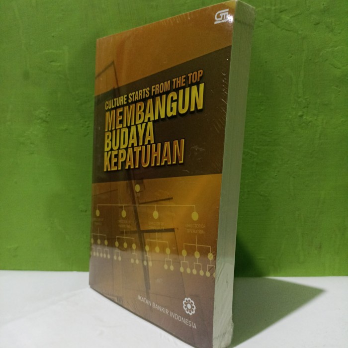 membangun budaya kepatuhan ikatan bankir Indonesia