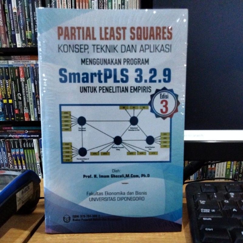 Buku PARTIAL LEAST SQUARES KONSEP, TEKNIK DAN APLIKASI MENGGUNAKAN PROGRAM SmartPLS 3.2.9 EDISI3 +CD