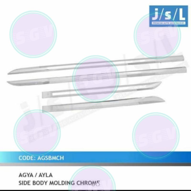 SGV List body Agya/ Ayla/ side body molding chrome jsl
