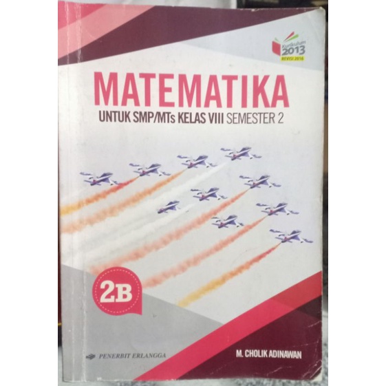 Buku Matematika Jilid 2B SMP Kelas 8 Cholik penerbit ERLANGGA