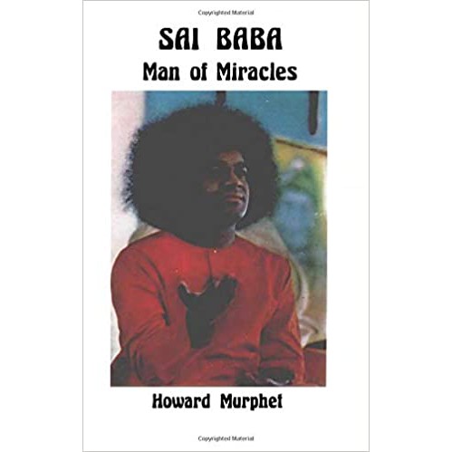 Sai Baba Man of Miracles