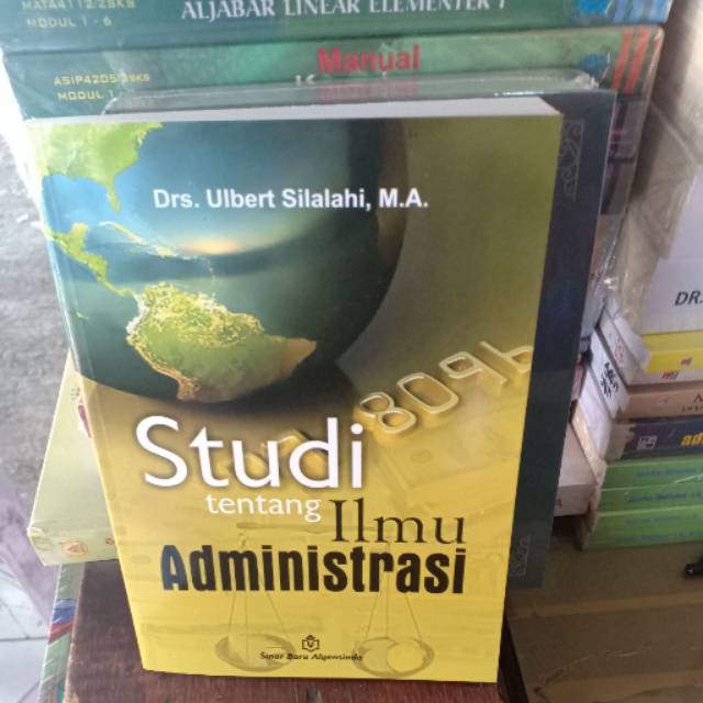 

Studi tentang ilmu adminitrasi