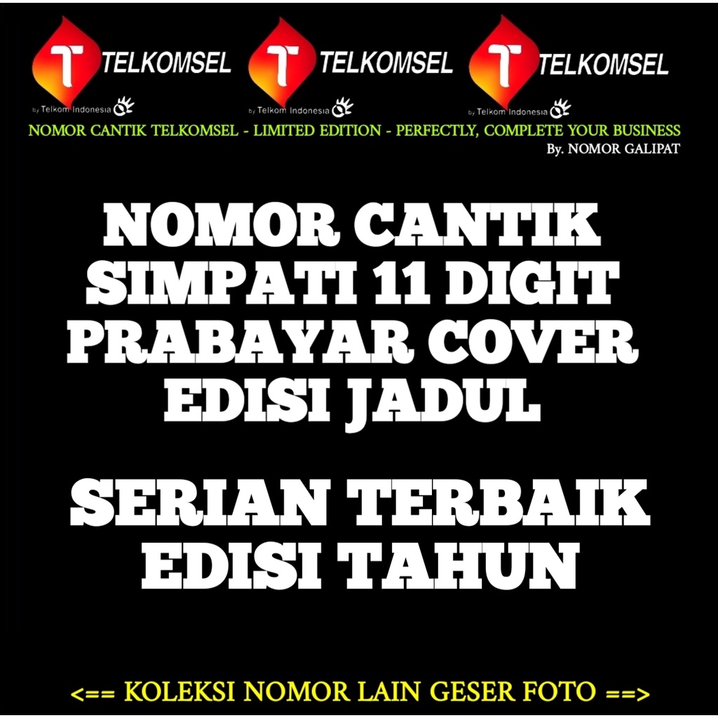 NOMOR CANTIK TELKOMSEL SIMPATI 11 DIGIT SERI TAHUN