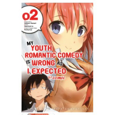 Komik My Youth Romantic Comedy is Wrong as I Expected @Comic 02 / Original Book