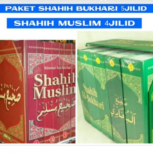Sahih Bukhari dan shahih muslim