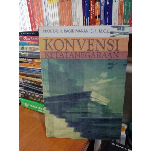 buku konvensi ketatanegaraan bagir manan