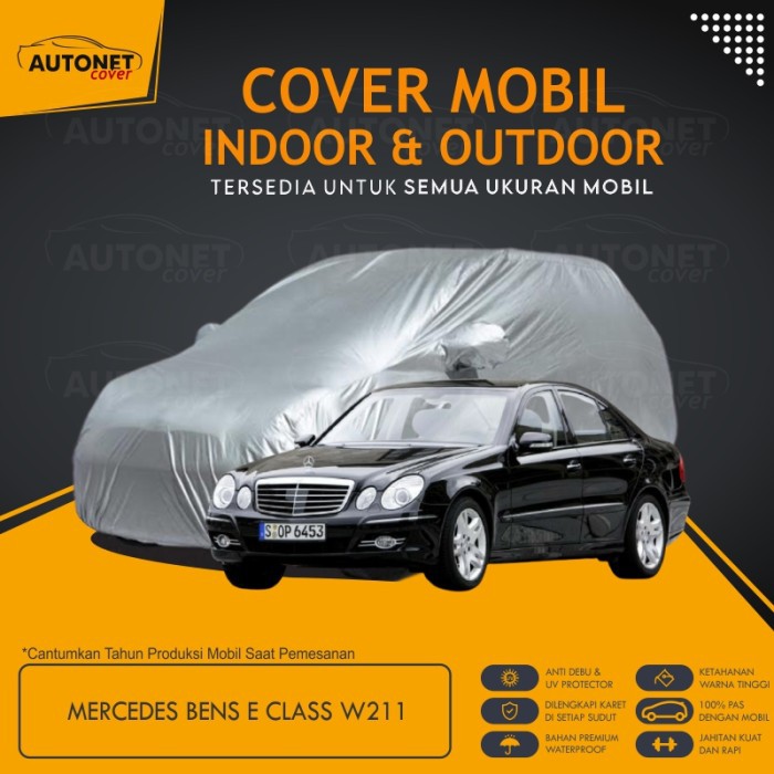 sarung mobil mercedes bens w211 cover mobil mercy 100% polyester