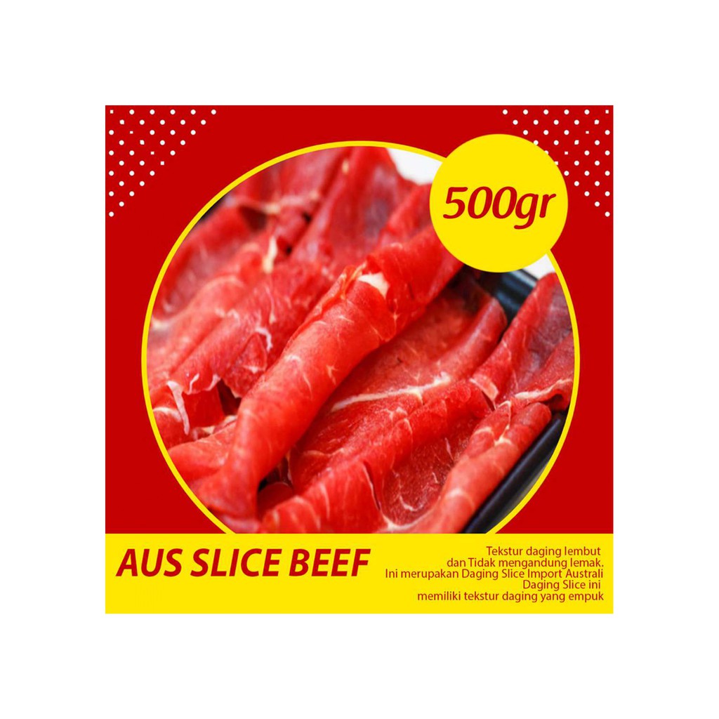 

DAGING SLICE IMPORT AUSTRALIA (AUS BEEF SLICE)