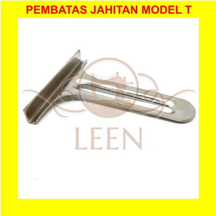 Pembatas Jahit Model T Pasan Jahitan G1 G1T Gauge 25878 LEEN