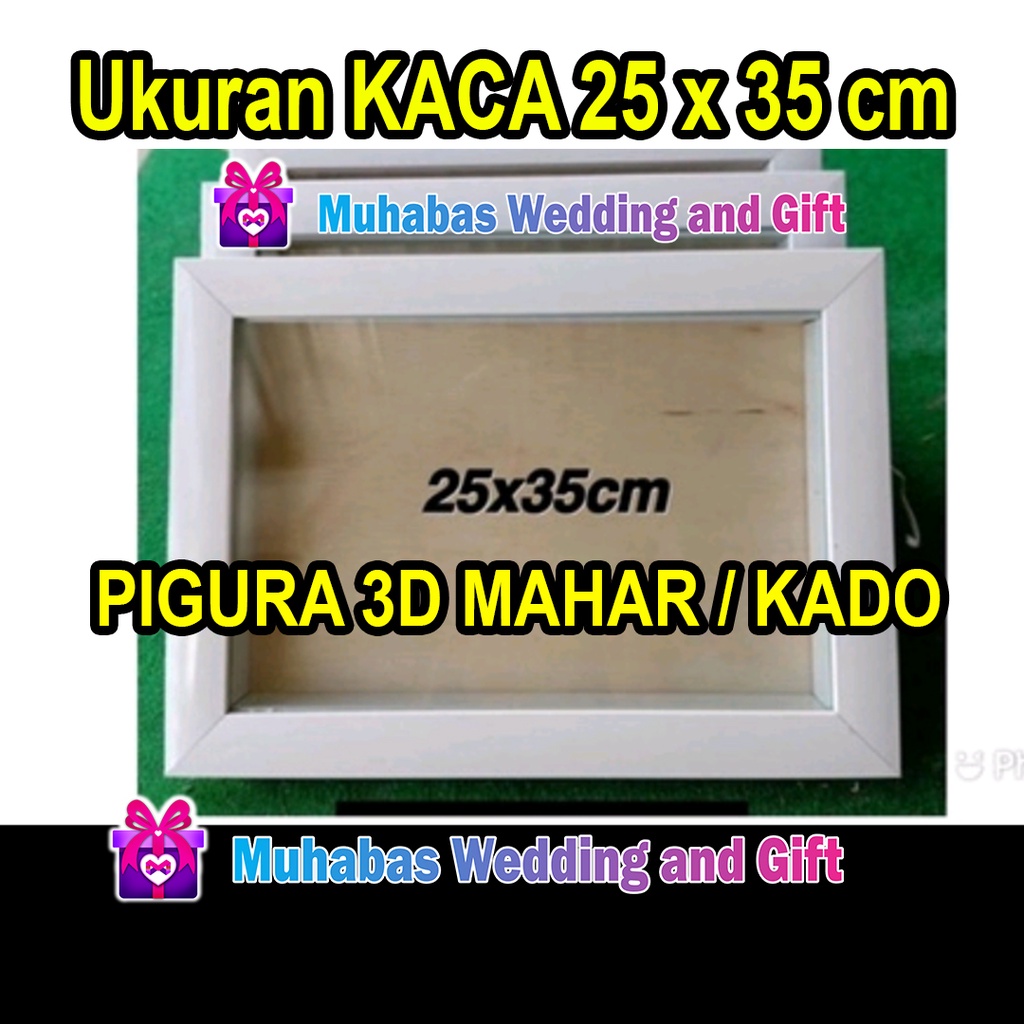 Pigura Mahar Minimalis Ukuran 25 X 35 Pigura 3D Mahar