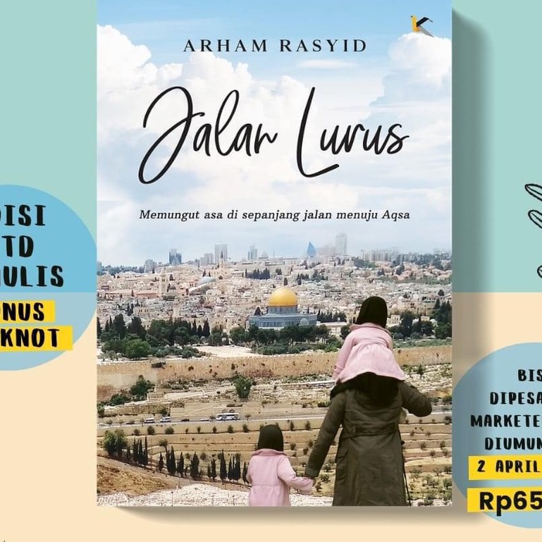 NHD JALAN LURUS Edisi TTD penulis + Bloknote - Arham Rasyid