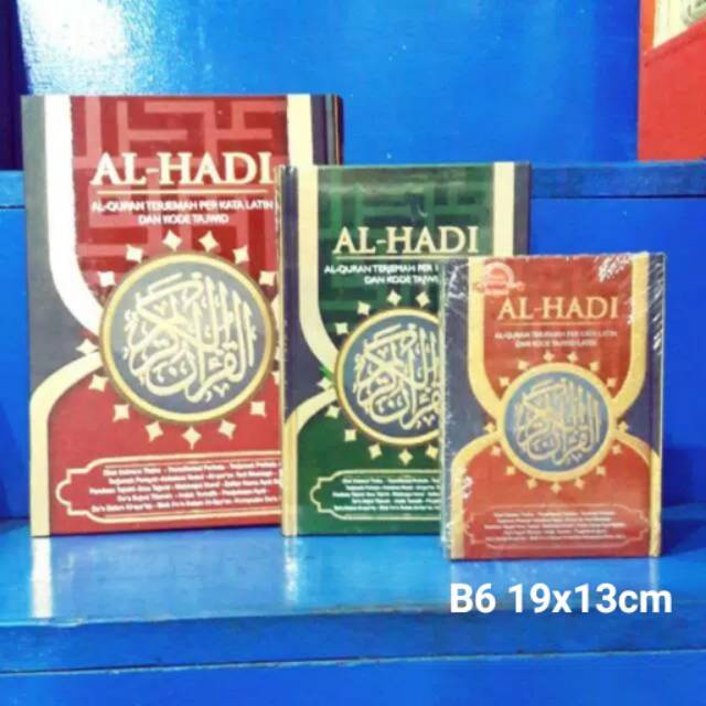 Al Quran AL- HADI B6 SAKU AlQuran Rasm Utsmani Perkata Latin dan Kode Tajwid - Mushaf Qur'an Alfatih