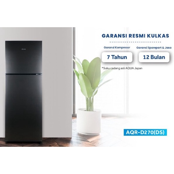 Kulkas 2 Pintu AQUA AQR D 270 DS Low Watt Garansi Resmi Khusus Jawabarat Jabodetabek (Kota bandung dan Cimahi Bisa COD)