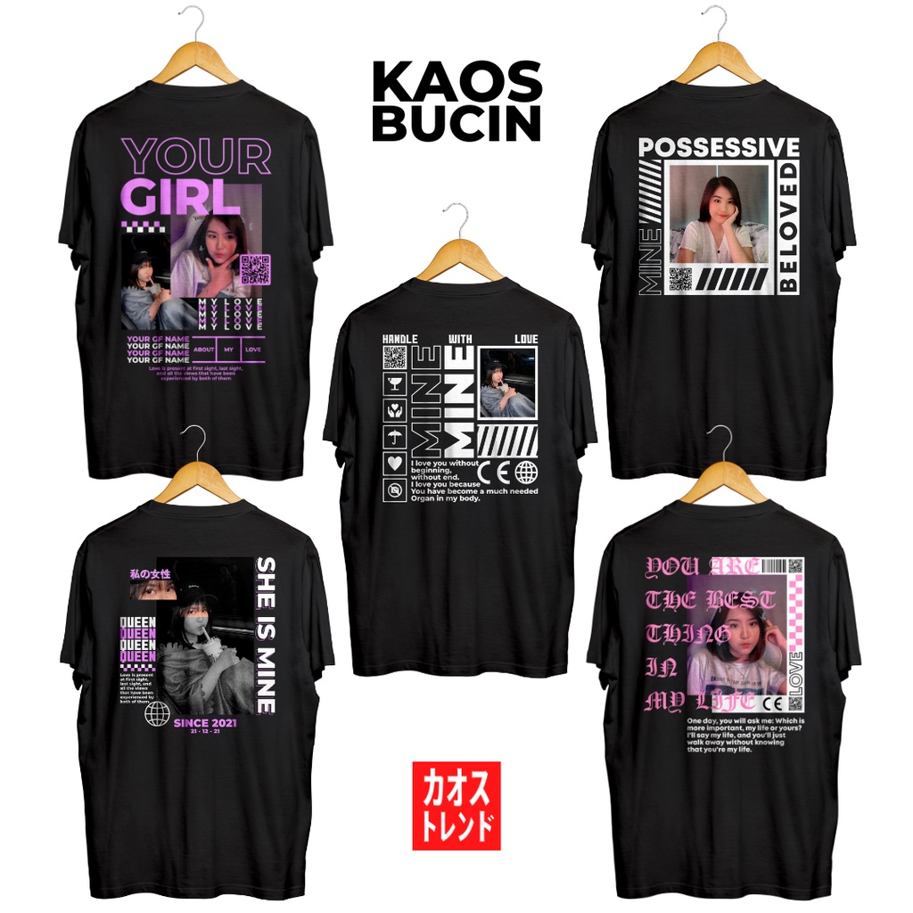 KAOS BUCIN CUSTOM FOTO PACAR STREETWEAR SABLON A3