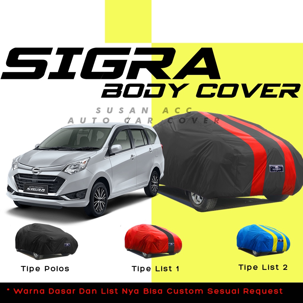 Outdoor Premium Body Cover Mobil Sigra Sarung Mobil Sigra/calya/brio/avanza/xenia/mobilio/hrv/jazz/avanza veloz/avanza lama/new avanza/mobilio/hrv/mobilio rs