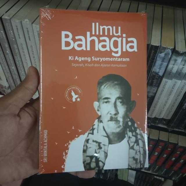 BUKU ILMU BAHAGIA KI AGENG SURYOMENTARAM