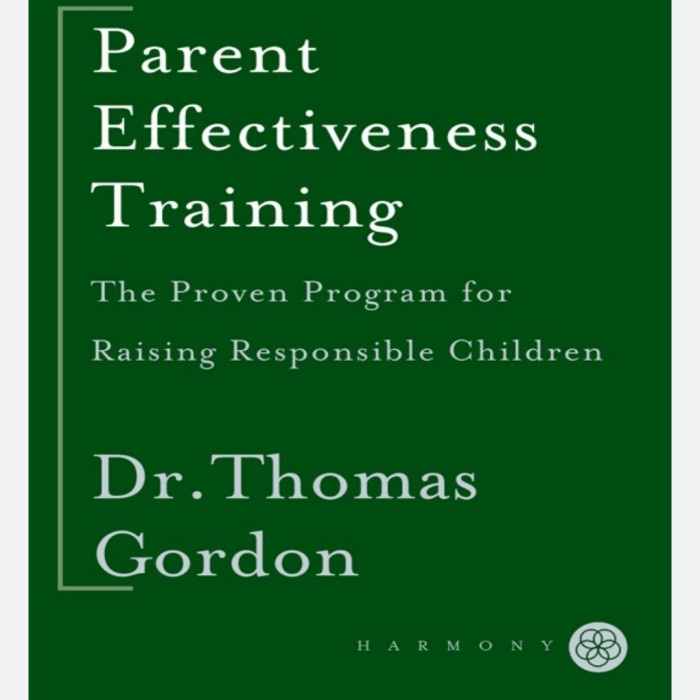 Parent Effectiveness Training - Thomas Gordon