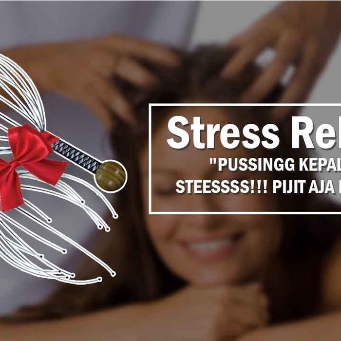 Alat Terapi STRESS RELIEVER ORIGINAL - ALAT TERAPI KEPALA GELI GELI RELAX(K3S4) Alat Pijat Elektrik 