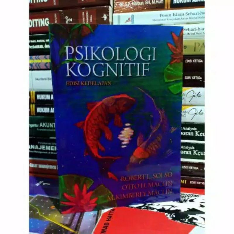 Buku PSIKOLOGI KOGNITIF, edisi kedelapan by Robert Solso