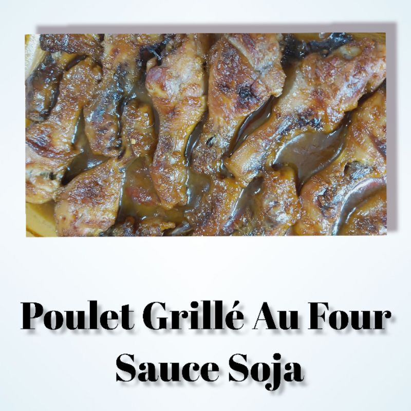 

Poulet grillé au four sauce soja