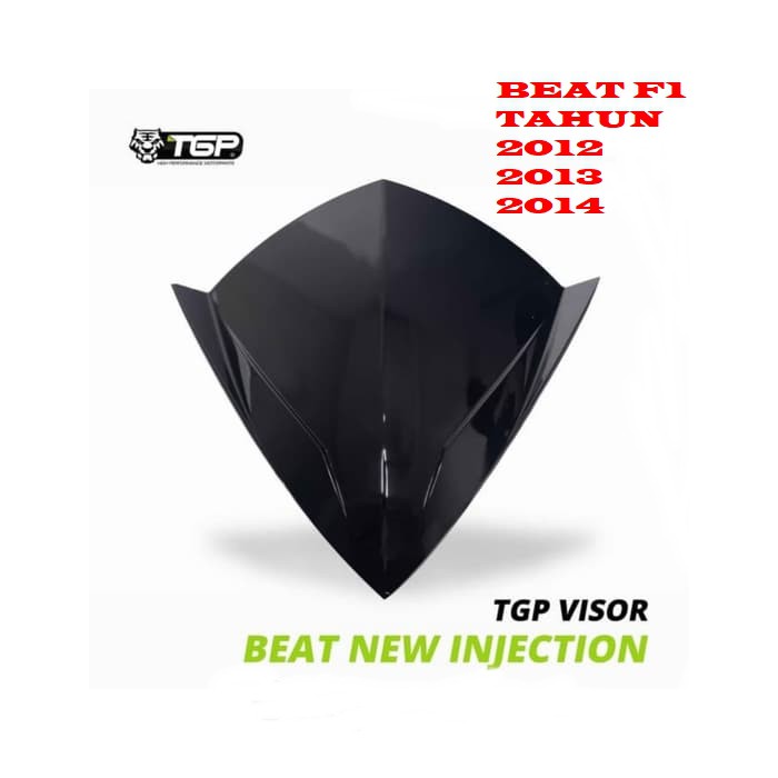 VISOR TGP BEAT INJEKSI 2012-2013-2014 VISOR WINSIL HONDA BEAT F1 PERTAMA BEAT F1 LAMA