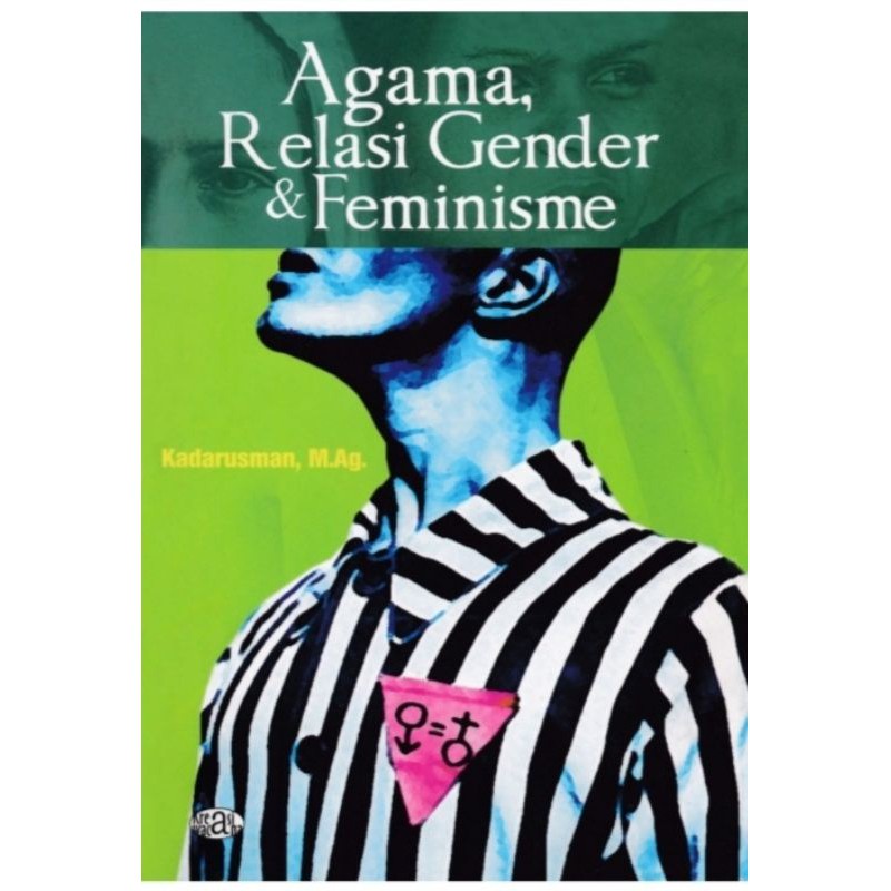 Agama, Relasi Gender & Feminisme