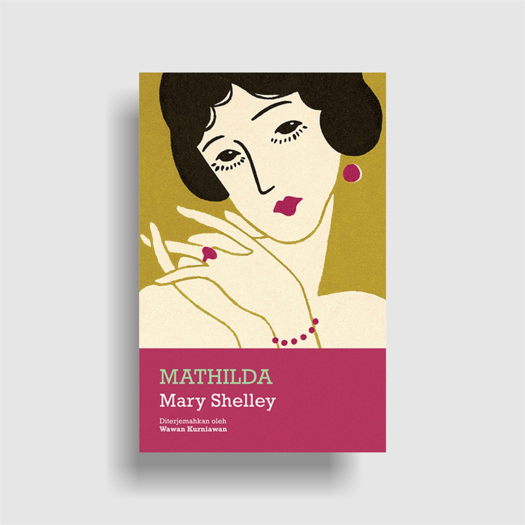 Mathilda - Mary Shelley // Serdadu Buku