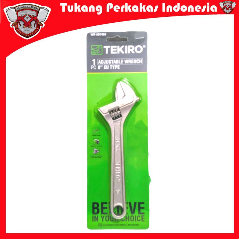 TEKIRO KUNCI INGGRIS 8 INCH/KUNCI BAGO/ADJUSTABLE WRENCH TEKIRO