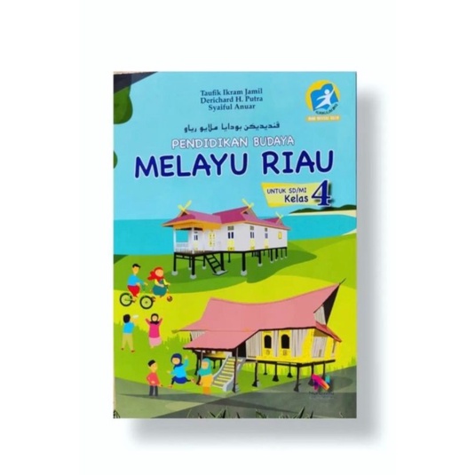 BUKU PENDIDIKAN BUDAYA MELAYU RIAU SD KELAS 4 NARAWITA